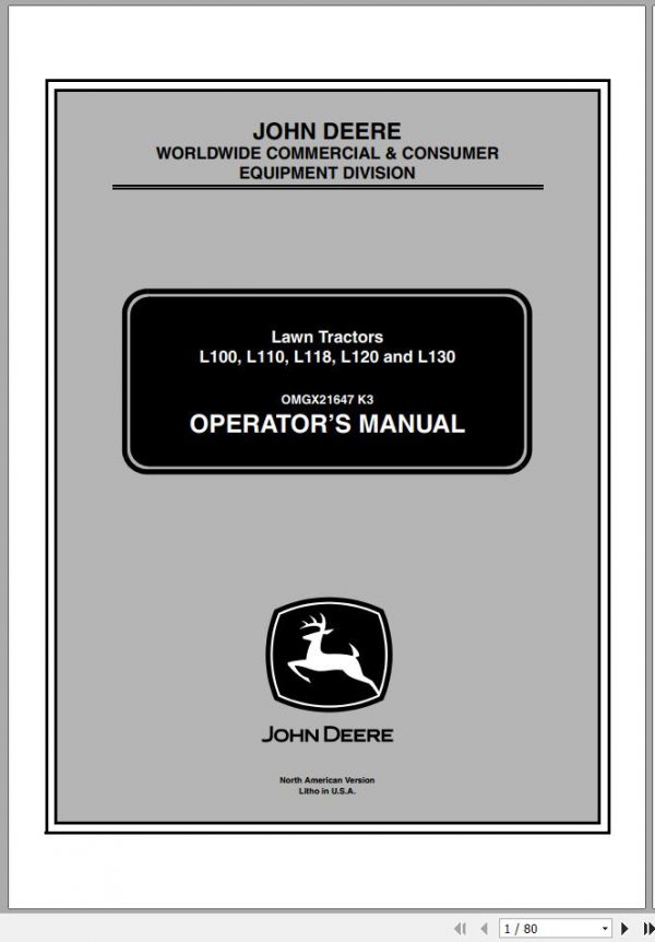 John Deere Lawn Tractor L100 L110 L118 L120 L130 SN 010001 Operators Manual OMGX21647 K3 2003 1