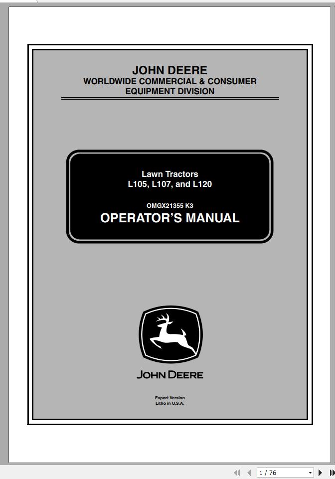 John Deere Lawn Tractor L105 L107 L120 SN 010001 Operators Manual OMGX21355 K3 2003 1