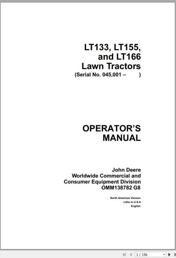 John Deere Lawn Tractor LT133 LT155 LT166 SN 045001 Operators Manual OMM138782 G8 1