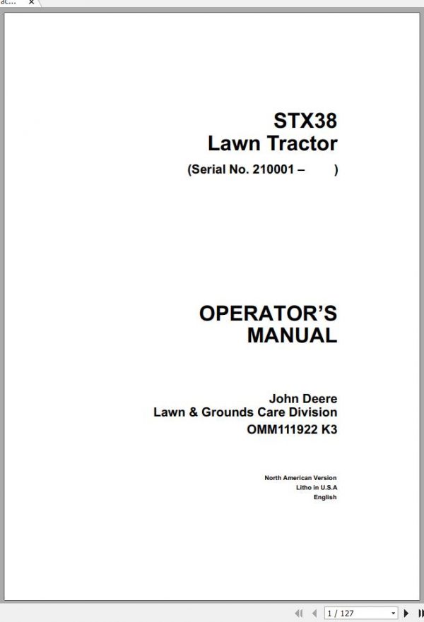 John Deere Lawn Tractor STX38 SN 210001 Operators Manual OMM111922 K3 1