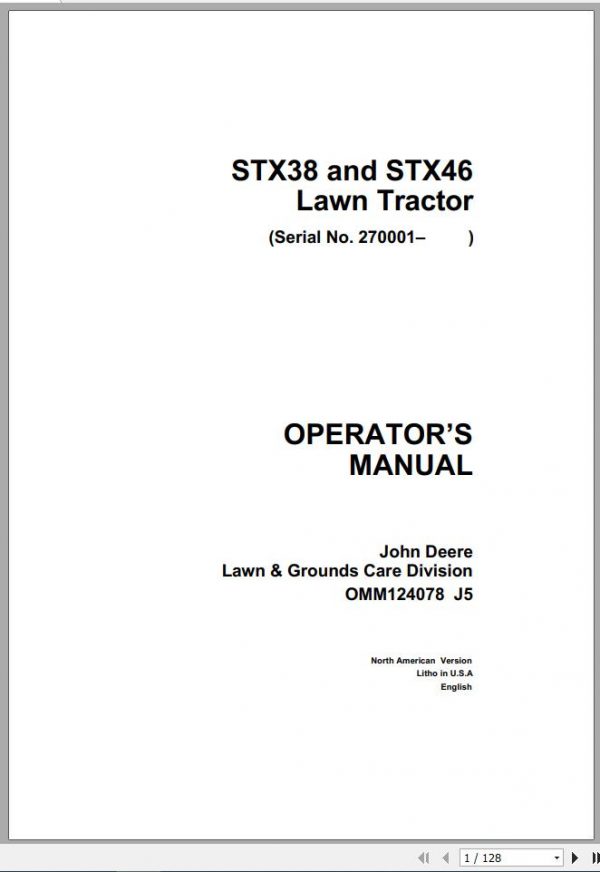 John Deere Lawn Tractor STX38 STX46 SN 270001 Operators Manual OMM124078 J5 1