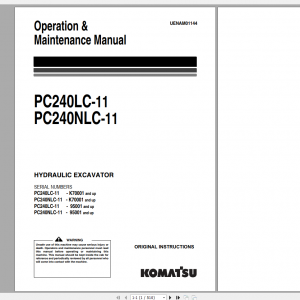 Komatsu Hydraulic Excavator PC240LC 11 PC240NLC 11 Operation Maintenance Manual UENAM01144 2017