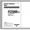 Komatsu Hydraulic Excavator PC26MR 3 Operation Maintenance Manual WEAM009501 2008