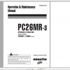 Komatsu Hydraulic Excavator PC26MR 3 Operation Maintenance Manual WEAM012503 2011