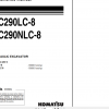 Komatsu Hydraulic Excavator PC290LC 8 PC290NLC 8 Operation Maintenance Manual UEAM006100 2006
