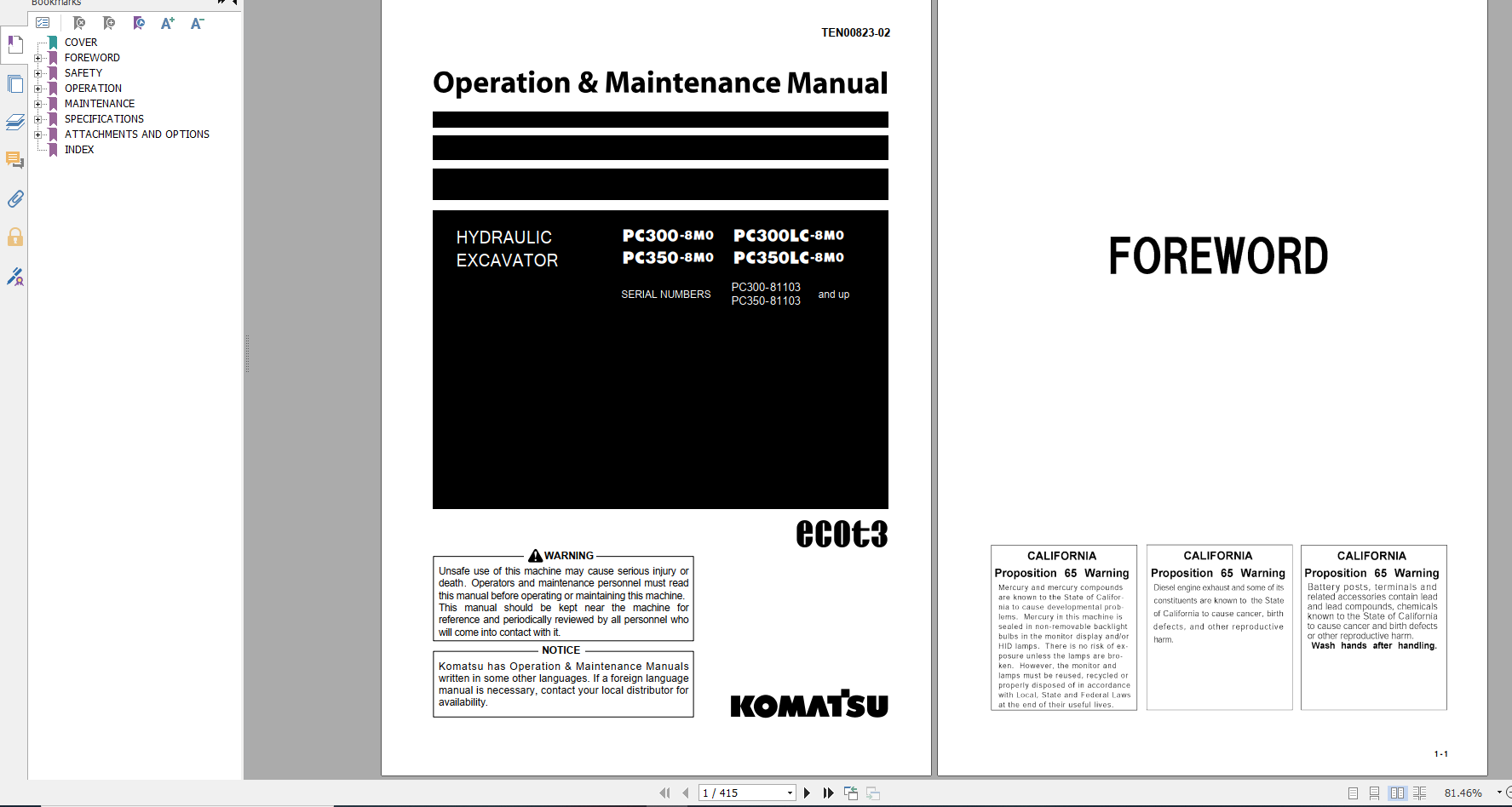 Komatsu Hydraulic Excavator PC300 8M0 PC300LC 8M0 PC350 8M0 PC350LC 8M0 Operation Maintenance Manual TEN00823 02 2019 1
