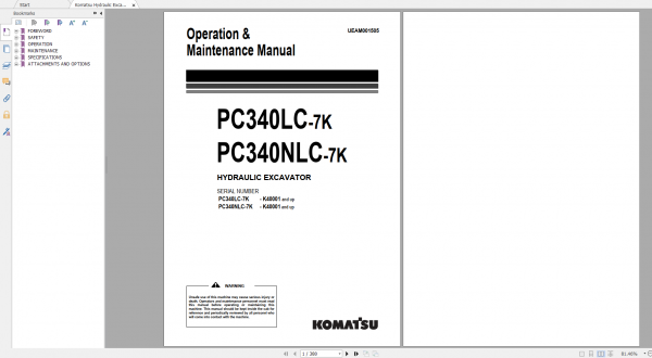 Komatsu Hydraulic Excavator PC340LC 7K PC340NLC 7K Operation Maintenance Manual UEAM001505