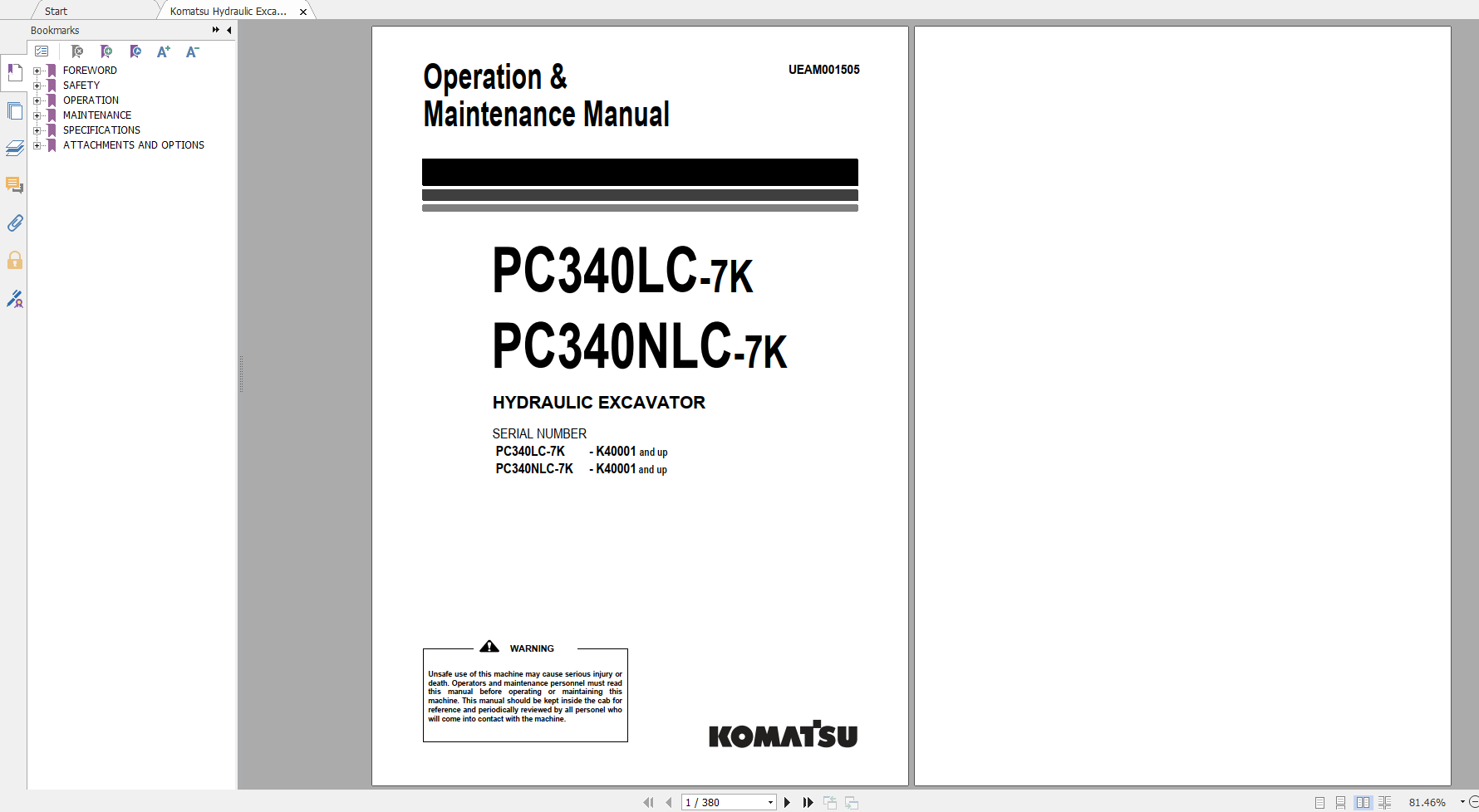 Komatsu Hydraulic Excavator PC340LC 7K PC340NLC 7K Operation Maintenance Manual UEAM001505