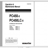 Komatsu Hydraulic Excavator PC450 8 PC450LC 8 Operation Maintenance Manual UEAM007202 2007