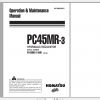 Komatsu Hydraulic Excavator PC45MR 3 Operation Maintenance Manual WEAM009901 2009