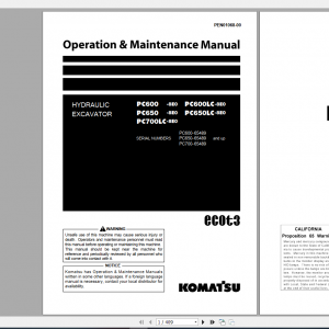 Komatsu Hydraulic Excavator PC600 8E0 PC600LC 8E0 PC650 8E0 PC650LC 8E0 PC700LC 8E0 Operation Maintenance Manual PEN01068 00 2019