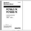 Komatsu Hydraulic Excavator PC750LC 7K PC750SE 7K Operation Maintenance Manual UEAM002901 2005