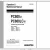 Komatsu Hydraulic Excavator PC800 8 PC800LC 8 Operation Maintenance Manual UEAM005404 2010