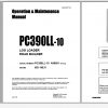 Komatsu Log Loader Road Builder PC390LL 10 Opeartion Maintenance Manual CEAM027103 2016