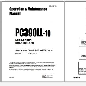 Komatsu Log Loader Road Builder PC390LL 10 Opeartion Maintenance Manual CEAM027103 2016