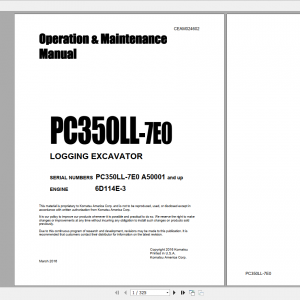 Komatsu Logging Excavator PC350LL 7E0 Opeartion Maintenance Manual CEAM024602 2016