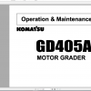 Komatsu Motor Grader GD405A 1 Operation Maintenance Manual SEAM233A01
