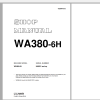 Komatsu Wheel Loader WA380 6H Shop Manual VEBM440100 2006