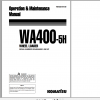 Komatsu Wheel Loader WA400 5H Operation Maintenance Manual VEAM210100
