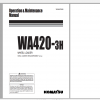 Komatsu Wheel Loader WA420 3H Operation Maintenance Manual VEAM470500 2002