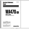 Komatsu Wheel Loader WA470 3H Operation Maintenance Manual VEAM480600