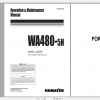 Komatsu Wheel Loader WA480 5H Operation Maintenance Manual VEAM190200 2005