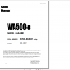 Komatsu Wheel Loader WA500 8 Engine 6D140E 7 Shop Manual CEBM030802 2017