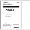 Komatsu Wheel Loader WA600 8 Operation Maintenance Manual EENAM03471 2017