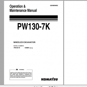 Komatsu Wheeled Excavator PW130 7K Operation Maintenance Manual UEAM004602 2005