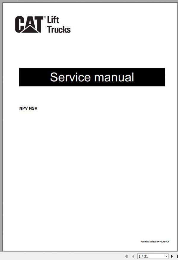Caterpillar Forklift NSV12P NSV12PI NSV16PI NSV16PS Diagram Service Manual 03.2020 1