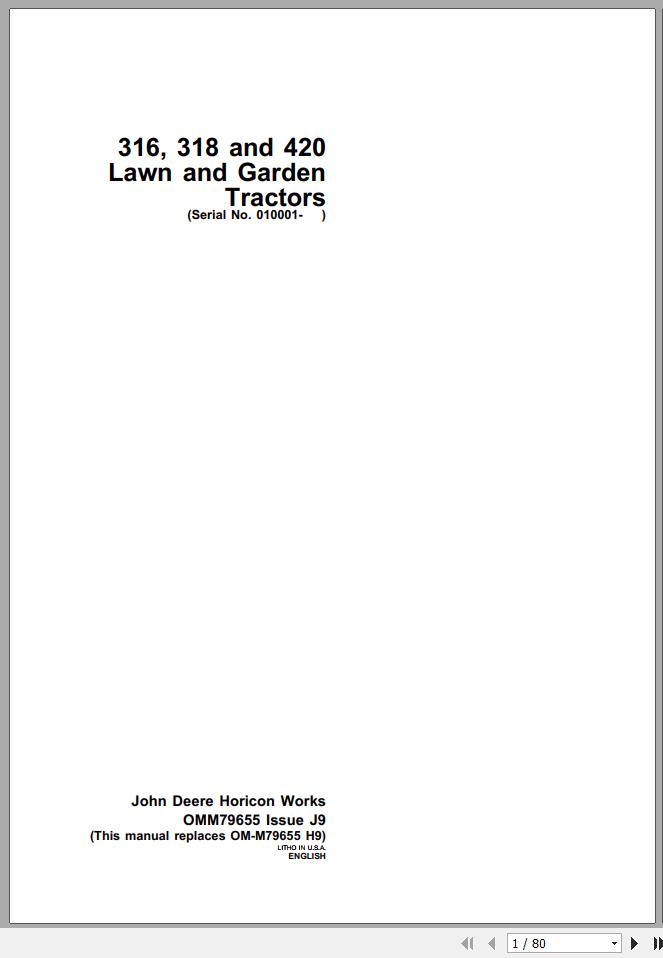 John Deere Lawn and Garden Tractor 316 318 420 SN 010001 Operators Manual OMM79655 J9 1