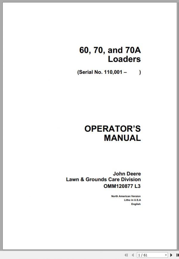 John Deere Loaders 60 70 70A Operators Manual OMM120877 L3 1