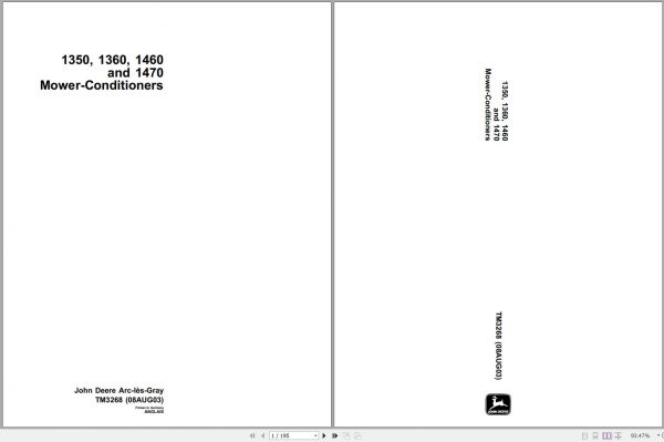 John Deere Mower Conditioners 1350 1360 1460 1470 Technical Manual TM3268 08.2003 1