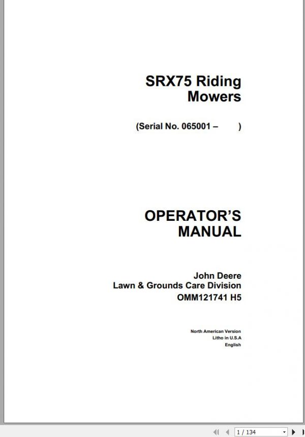 John Deere Riding Mowers SRX75 SN 065001 Operators Manual OMM121741 H5 1