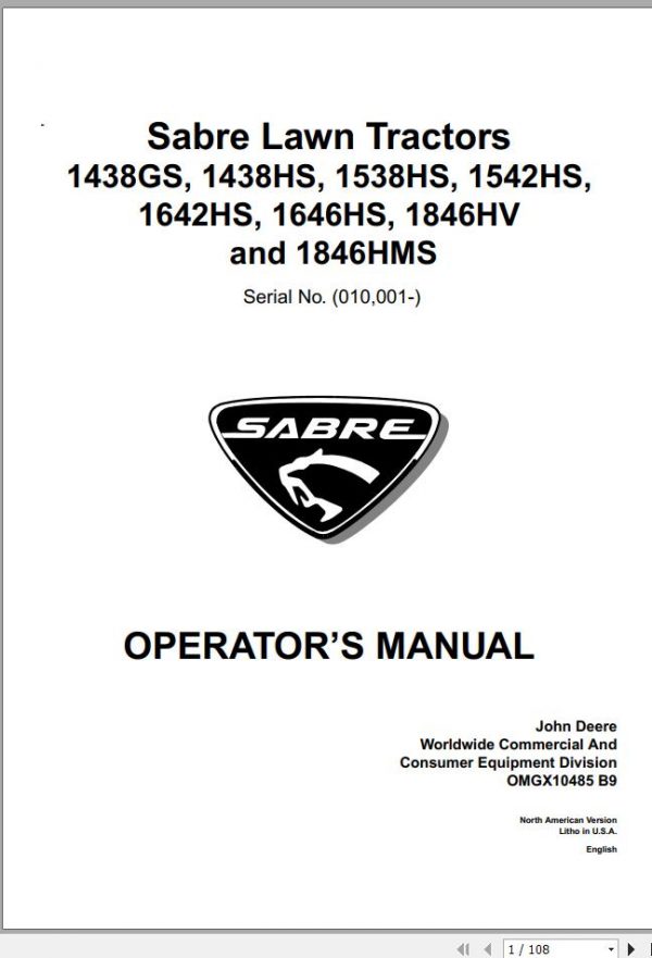 John Deere Sabre Lawn Tractors 1438GS 1846HMS SN 010001 Operators Manual OMGX10485 B9 1