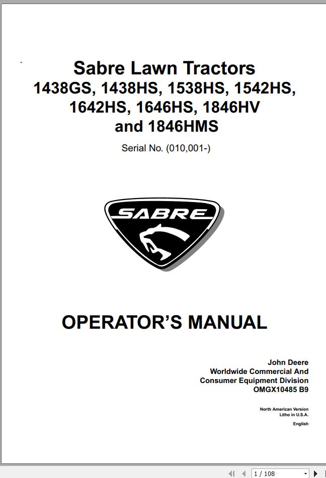 John Deere Sabre Lawn Tractors 1438GS 1846HMS SN 010001 Operators Manual OMGX10485 B9 1
