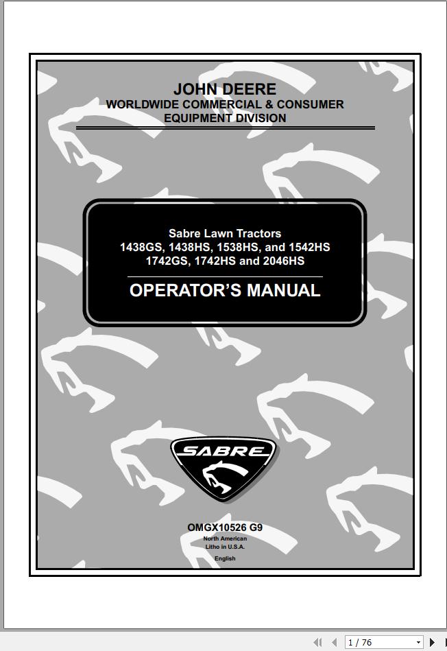 John Deere Sabre Lawn Tractors 1438GS 2046HS Operators Manual OMGX10526 G9 1
