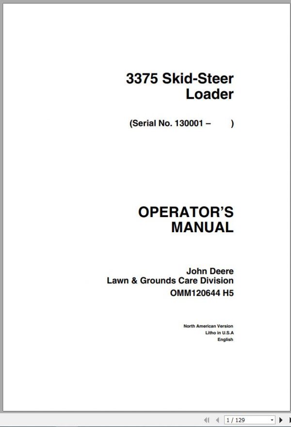 John Deere Skid Steers Loaders 3375 SN 130001 Operators Manual OMM120644 H5 1