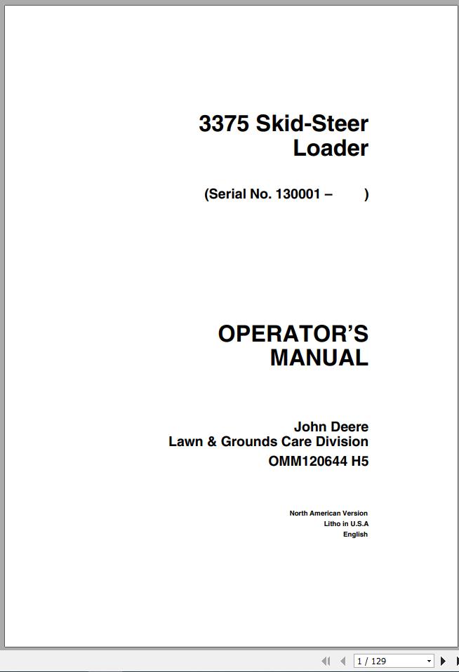John Deere Skid Steers Loaders 3375 SN 130001 Operators Manual OMM120644 H5 1