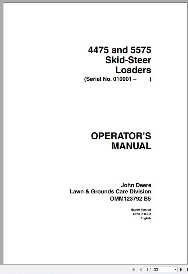 John Deere Skid Steers Loaders 4475 5575 SN 010001 Operators Manual OMM123792 B5 1