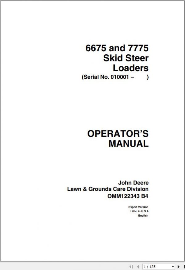 John Deere Skid Steers Loaders 6675 7775 SN 010001 Operators Manual OMM122343 B4 1