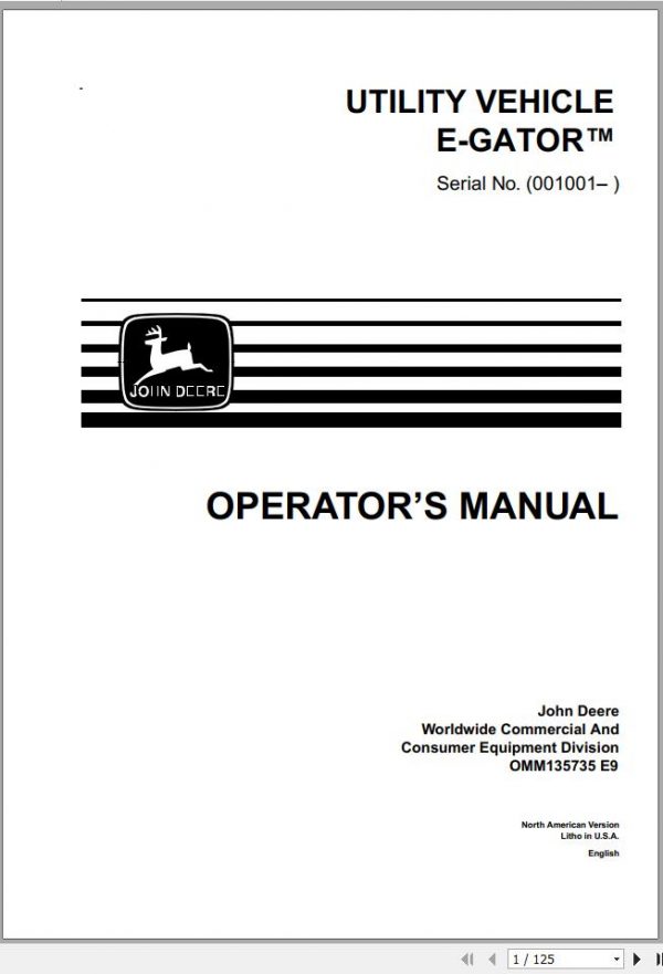 John Deere Utility Vehicle E Gator SN 001001 Operators Manual OMM135735 E9 1