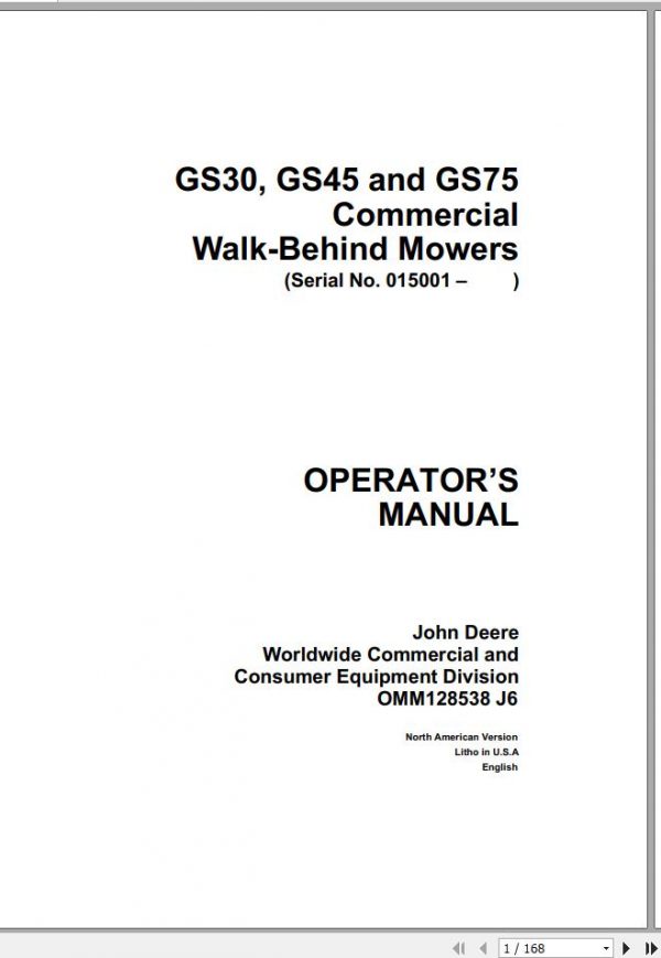 John Deere Walk Behind Mowers GS30 GS45 GS75 SN 015001 Operators Manual OMM128538 J6 1