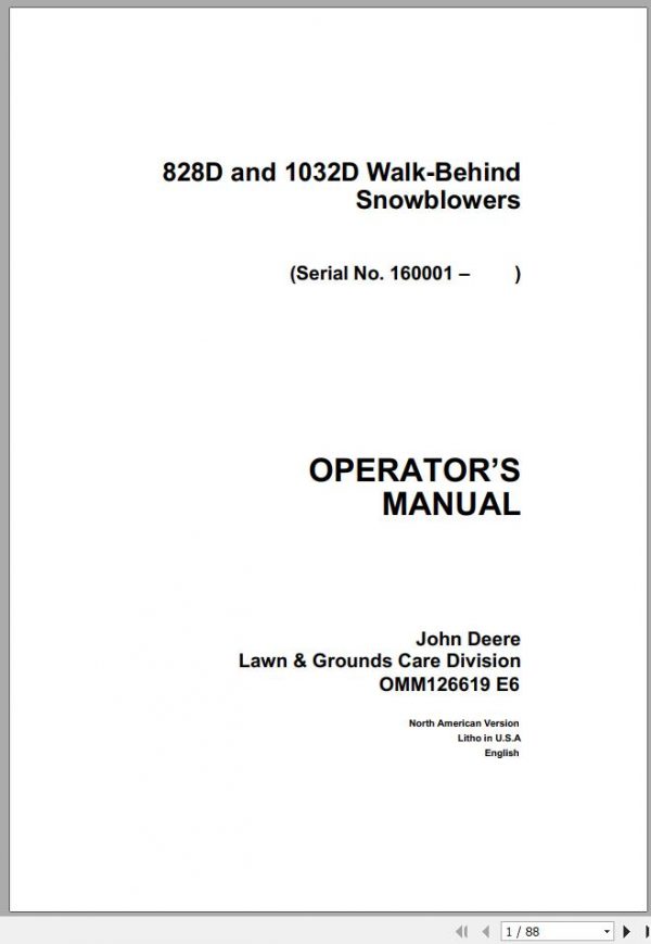 John Deere Walk Behind Snowblowers 828D 1032D SN 160001 Operators Manual OMM126619 E6 1