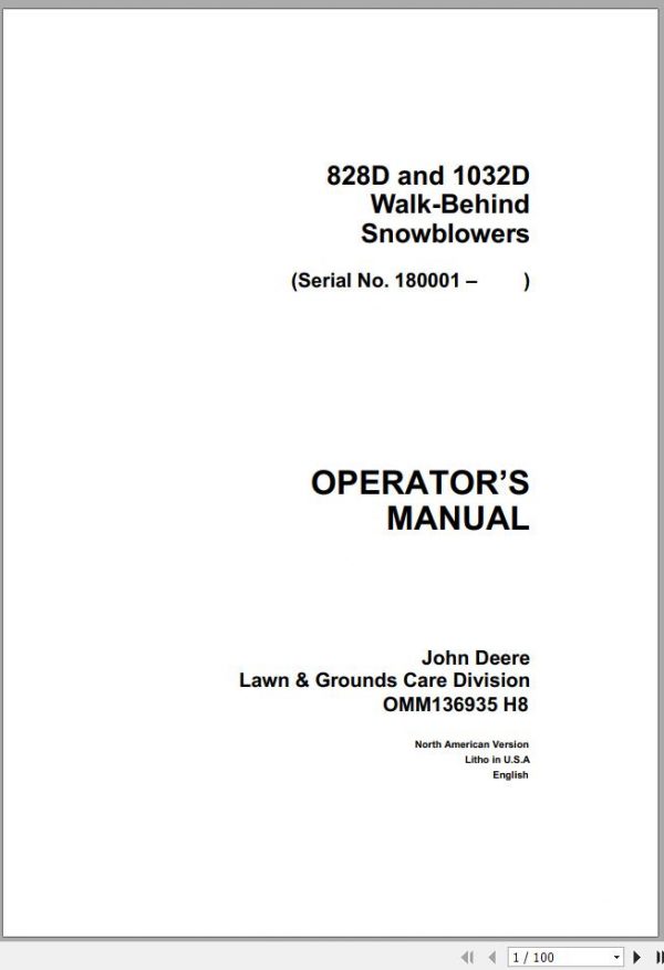 John Deere Walk Behind Snowblowers 828D 1032D SN 180001 Operators Manual OMM136935 H8 1