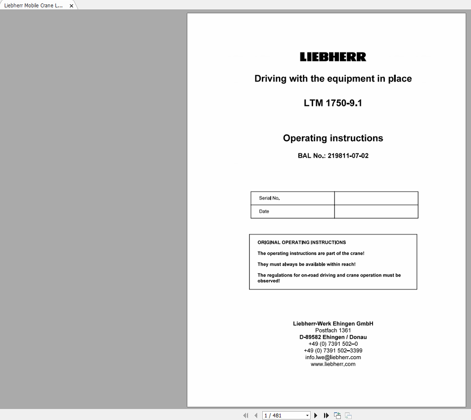 Liebherr Mobile Crane LTM 1750 9.1 Operating Instructions Driving with the equipment in place 219811 07 02 1
