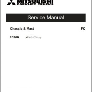 Mitsubishi Forklift FD70N Schematic Operation Maintenance Service Manual EN 2