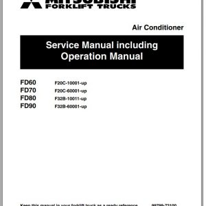 Mitsubishi Forklift FD80 Schematic Operation Maintenance Service Manual EN 1