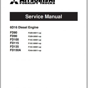 Mitsubishi Forklift FD90 Schematic Operation Maintenance Service Manual EN 2