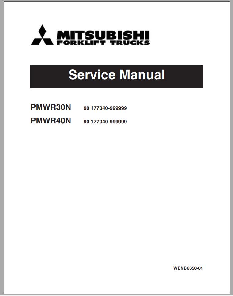 Mitsubishi Forklift PMWR30N PMWR40N Operation Maintenance Service Manual EN 1